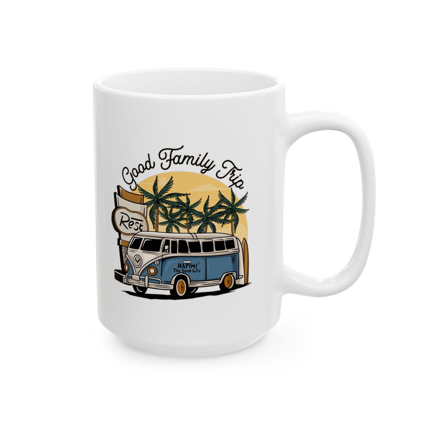 Good Family Trip Ceramic Mug, (11oz, 15oz)
