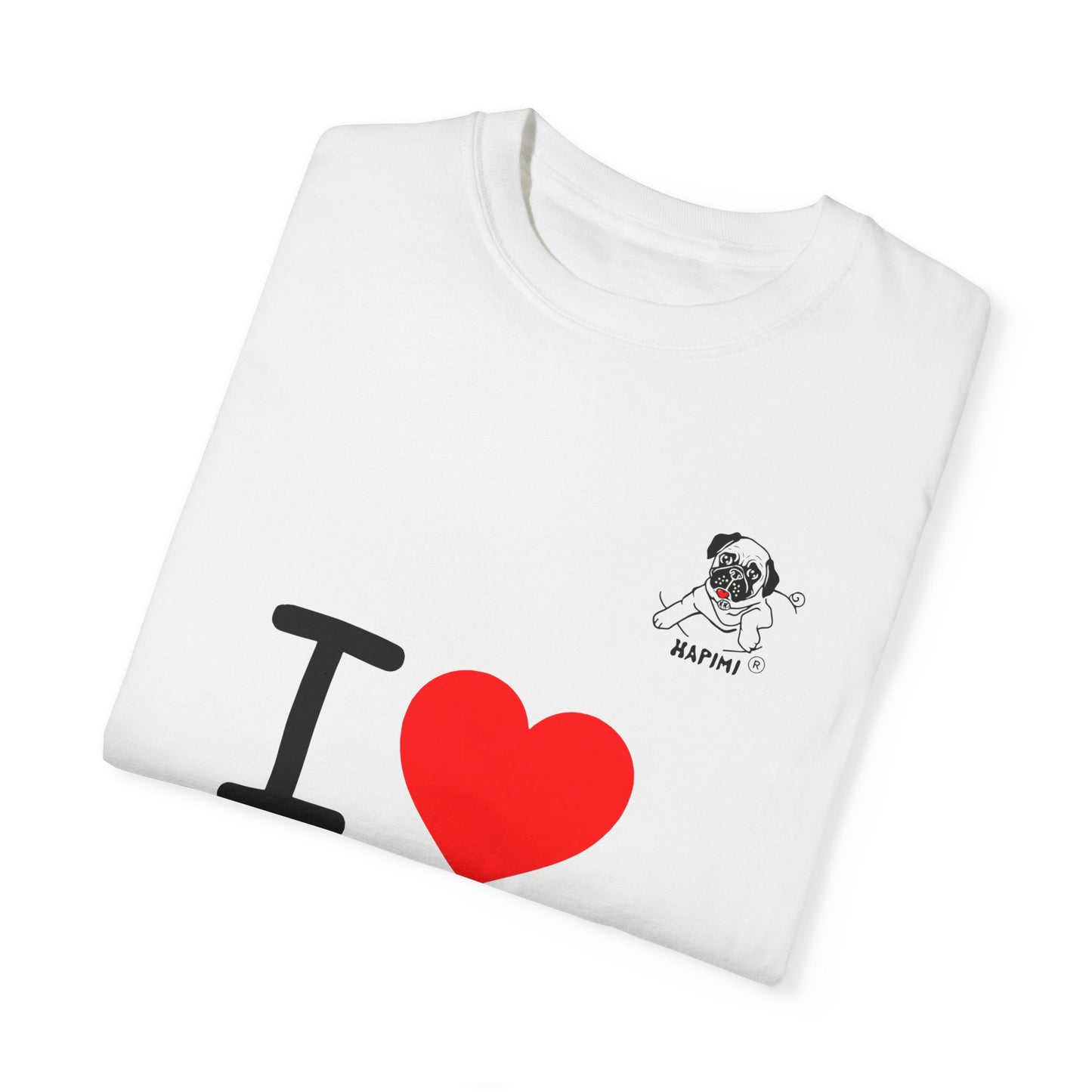 HAPIMI "I Love Me" Collection – Comfort Colors Garment-Dyed Tee