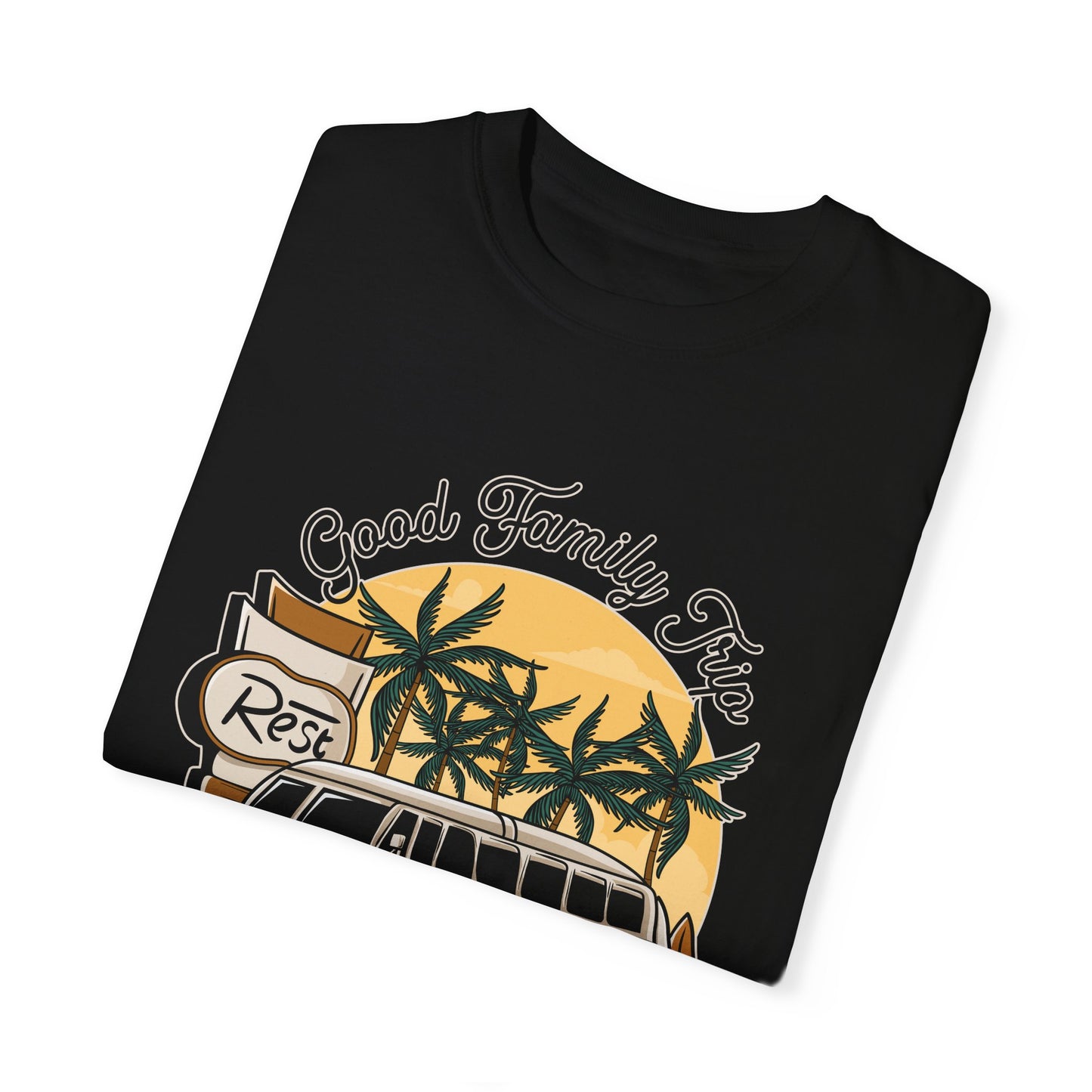 Good Family Trip Unisex Garment-Dyed T-shirt