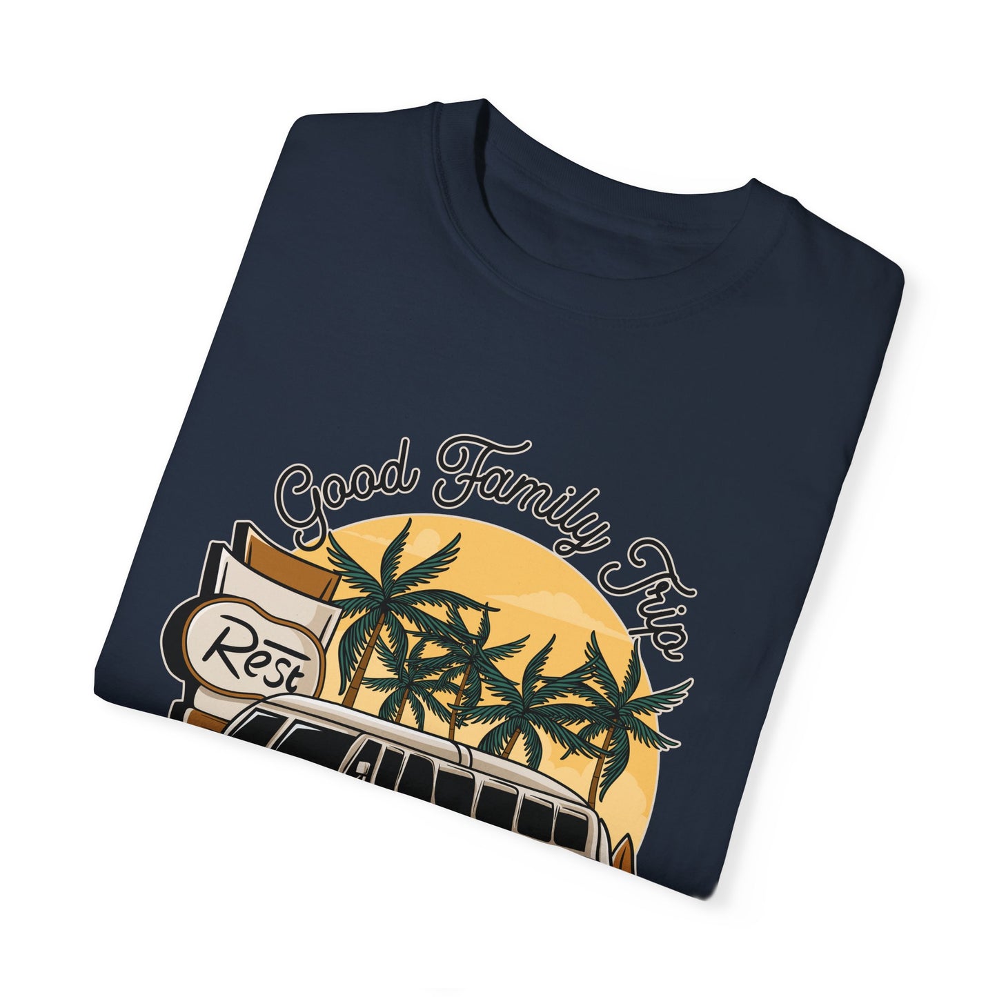Good Family Trip Unisex Garment-Dyed T-shirt