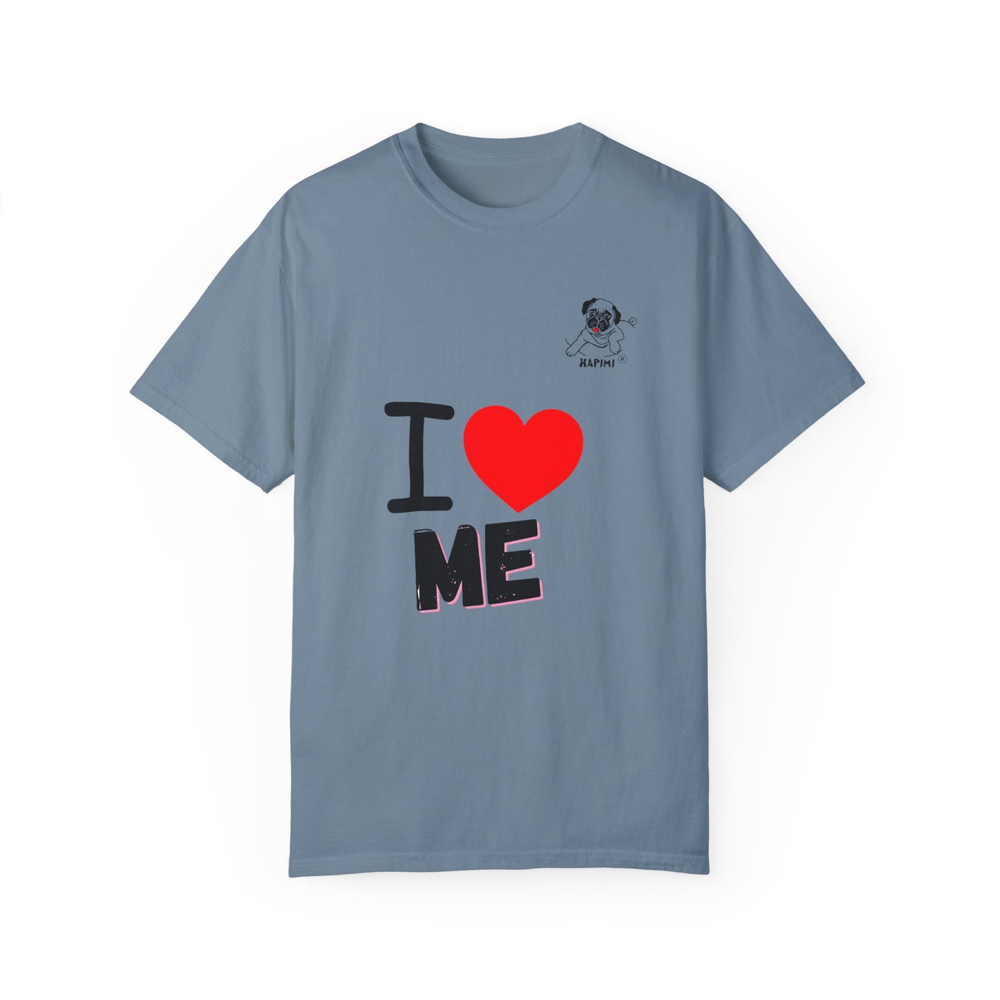 HAPIMI "I Love Me" Collection – Comfort Colors Garment-Dyed Tee