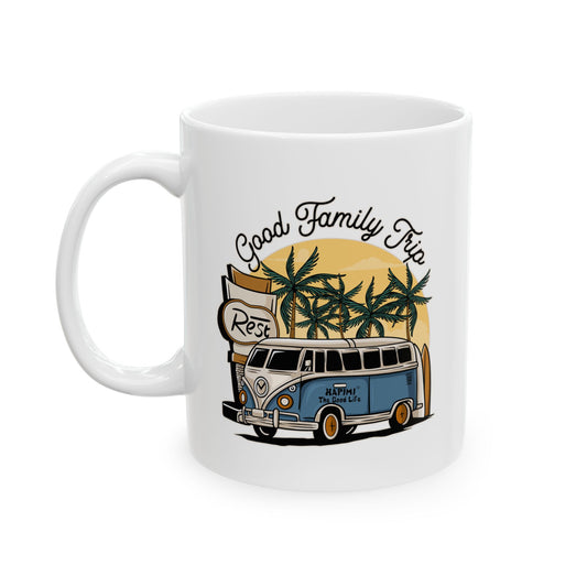 Good Family Trip Ceramic Mug, (11oz, 15oz)